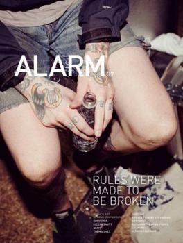 Paperback Alarm 37: Rules Were Made to Be Broken Book