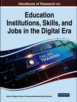 Education Institutions, Skills, and Jobs in the Digital Era: Toward a More Inclusive and Resilient Society
