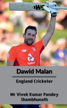 Paperback Dawid Malan: England Cricketer Book