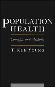 Hardcover Population Health: Concepts and Methods Book