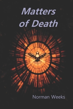 Paperback Matters of Death: Meanings of the End of Life Book