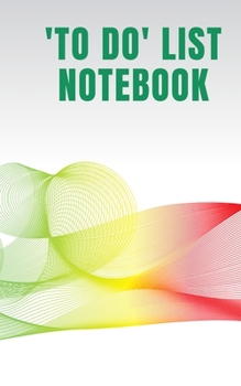 To Do List Notebook: Includes yearly reference calendar from 2019 to 2021 ('To Do' pad)