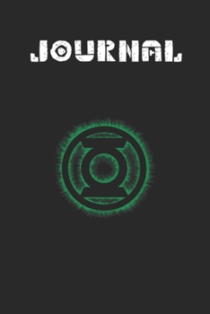 Journal: Green Lantern Green Flame Logo Blank Journal Notebook Size for Diary Student Teacher Friend with 120 Pages of 6inx9in Blank Ruled Line Paper