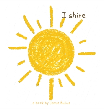 Hardcover I shine Book