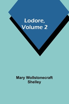 Lodore, Vol. 2