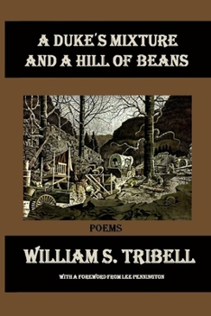 Paperback A Duke's Mixture and a Hill of Beans Book
