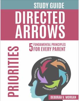 Paperback Directed Arrows Study Guide: PRIORITIES Book