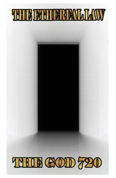 Paperback The Ethereal Law: Volume 1 Book