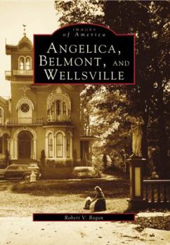 Paperback Angelica, Belmont, and Wellsville Book