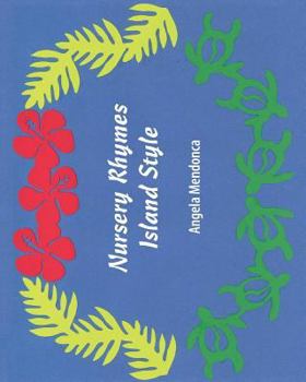 Paperback Nursery Rhymes Island Style Book