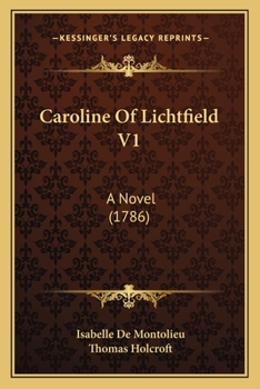 Paperback Caroline Of Lichtfield V1: A Novel (1786) Book