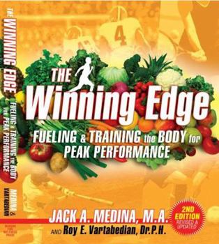 The Winning Edge: Fueling & Training the Body for Peak Performance