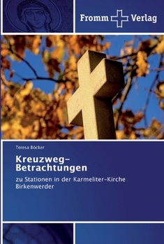 Paperback Kreuzweg-Betrachtungen [German] Book