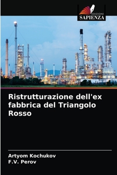 Paperback Ristrutturazione dell'ex fabbrica del Triangolo Rosso [Italian] Book