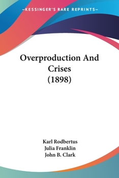 Paperback Overproduction And Crises (1898) Book