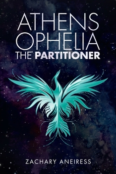 Paperback Athens Ophelia the Partitioner Book