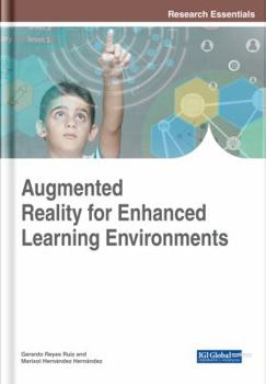 Hardcover Augmented Reality for Enhanced Learning Environments Book