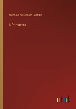 Paperback A Primavera [Portuguese] Book