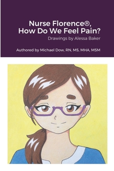 Paperback Nurse Florence(R), How Do We Feel Pain? Book
