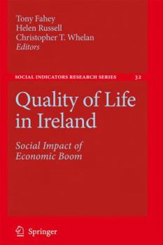Paperback Quality of Life in Ireland: Social Impact of Economic Boom Book
