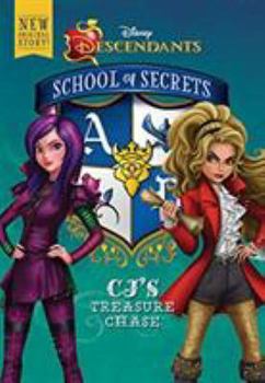 Hardcover School of Secrets: Cj's Treasure Chase (Disney Descendants) Book
