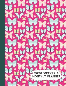 Paperback 2020 Weekly & Monthly Planner: Pretty Pink Blue Butterflies Themed Calendar & Journal Book