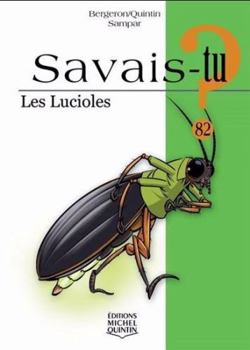 SAVAIS-TU ? LES LUCIOLES (NOIR ET BLANC)