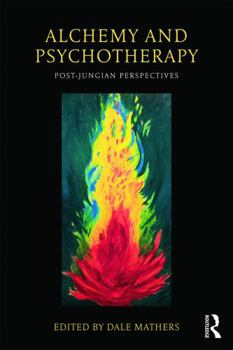 Paperback Alchemy and Psychotherapy: Post-Jungian Perspectives Book
