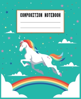 Paperback Composition Notebook: Adorable Horse Themed Wide Ruled Composition Notebook For All Horse Lovers. An Awesome Unicorn Horse Gift For Kids, Te Book