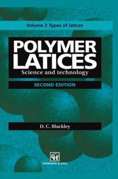 Paperback Polymer Latices: Science and Technology Volume 2: Types of Latices Book