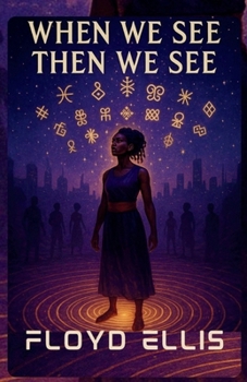 Paperback When We See Then We See Book