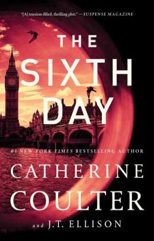 The Sixth Day - Book #5 of the A Brit in the FBI