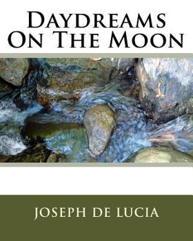 Paperback Daydreams On The Moon Book