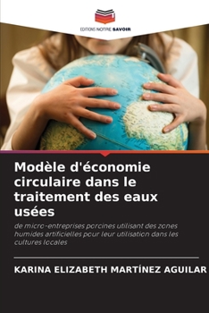 Paperback Modèle d'économie circulaire dans le traitement des eaux usées [French] Book
