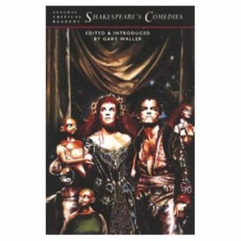 Hardcover Shakespeare's Comedies (Longman Critical Readers) Book