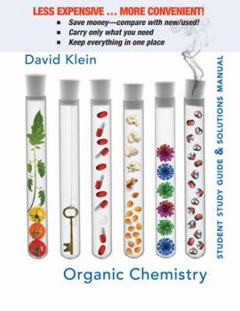 Loose Leaf Student Study Guide and Solutions Manual to accompany Organic Chemistry Book