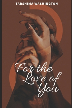 Paperback For the Love of You Book
