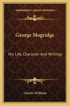 Paperback George Mogridge: His Life, Character And Writings Book