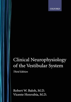 Hardcover Clinical Neurophysiology of the Vestibular System Book