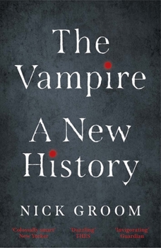 Paperback The Vampire: A New History Book