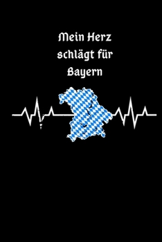 Mein Herz Schlägt Für Bayern: Kalender 2020 Monatsübersich A5 - Bayrische Geschenke Boarisch (German Edition)