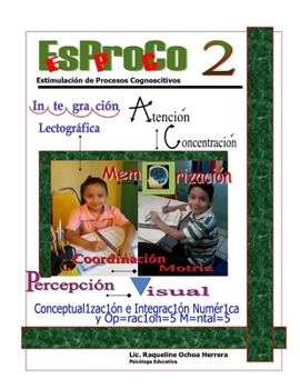Paperback ESPROCO 2 Primer versión: Estimulación de Procesos Cognoscitivos [Spanish] Book