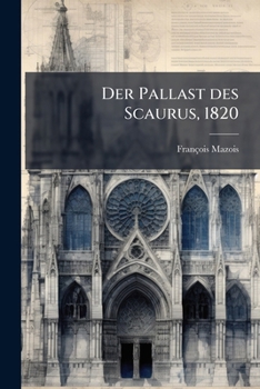 Paperback Der Pallast des Scaurus, 1820 [German] Book