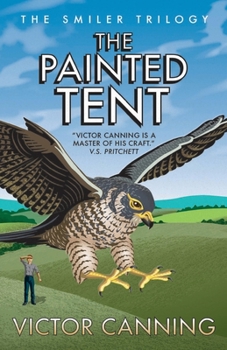 The Painted Tent - Book #3 of the Smiler