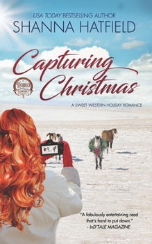 Paperback Capturing Christmas: Sweet Western Holiday Romance Book