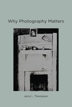 Hardcover Why Photography Matters Book