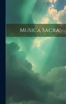 Hardcover Musica Sacra. [German] Book