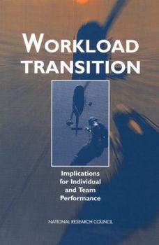Paperback Workload Transition: Implications for Individual and Team Performance Book