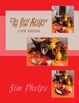 Paperback The Best Recipes by Jim Phelps Book