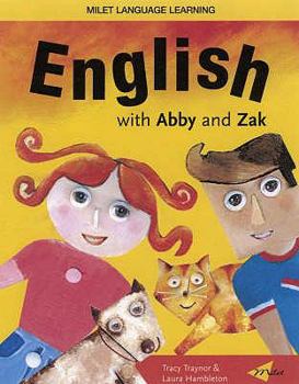 Hardcover English with Abby and Zak. Tracy Traynor Book